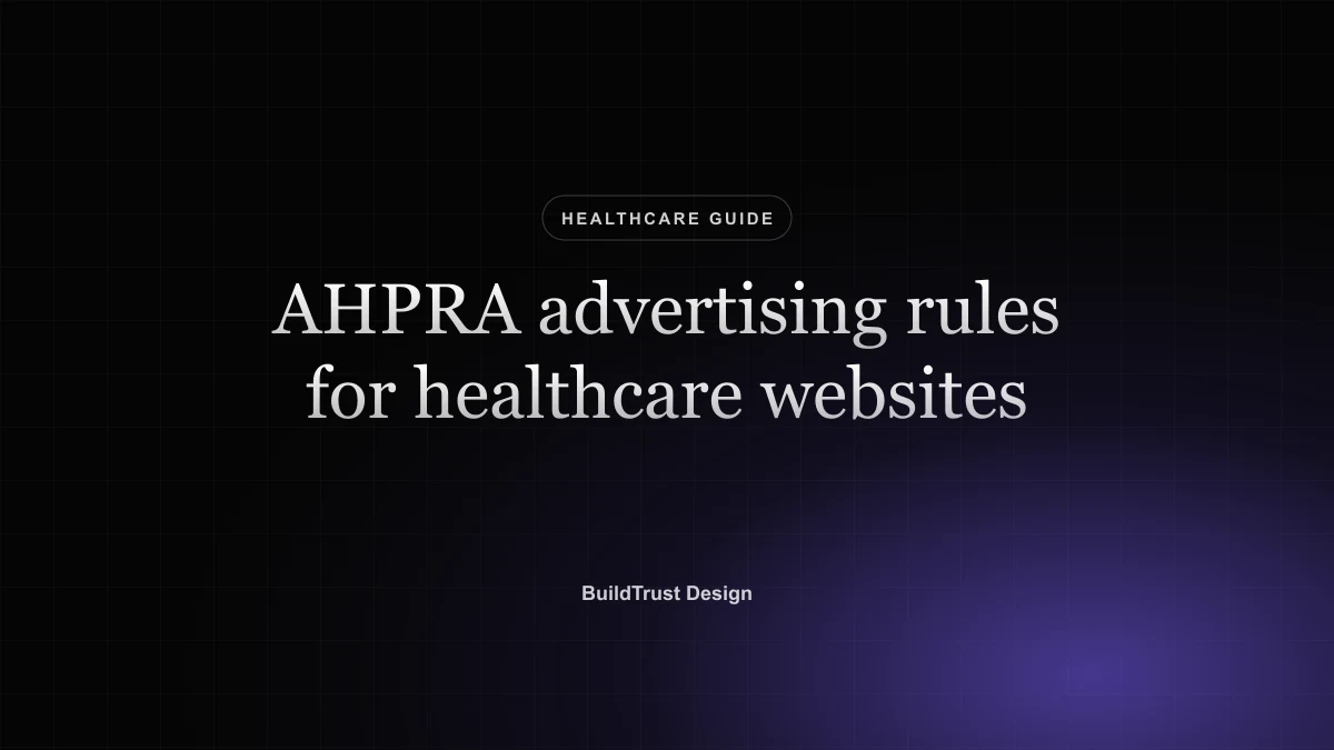 AHPRA Advertising Rules for Healthcare Websites: A Practical Checklist